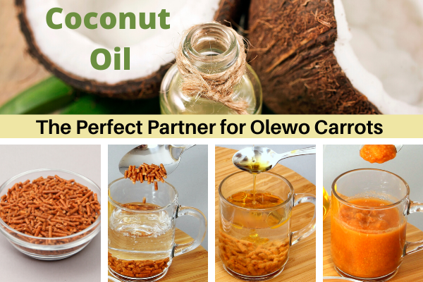 Coconut Oil and Olewo Carrots